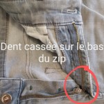 dent cassée sur zip pantalon remplacement fermeture éclair jean